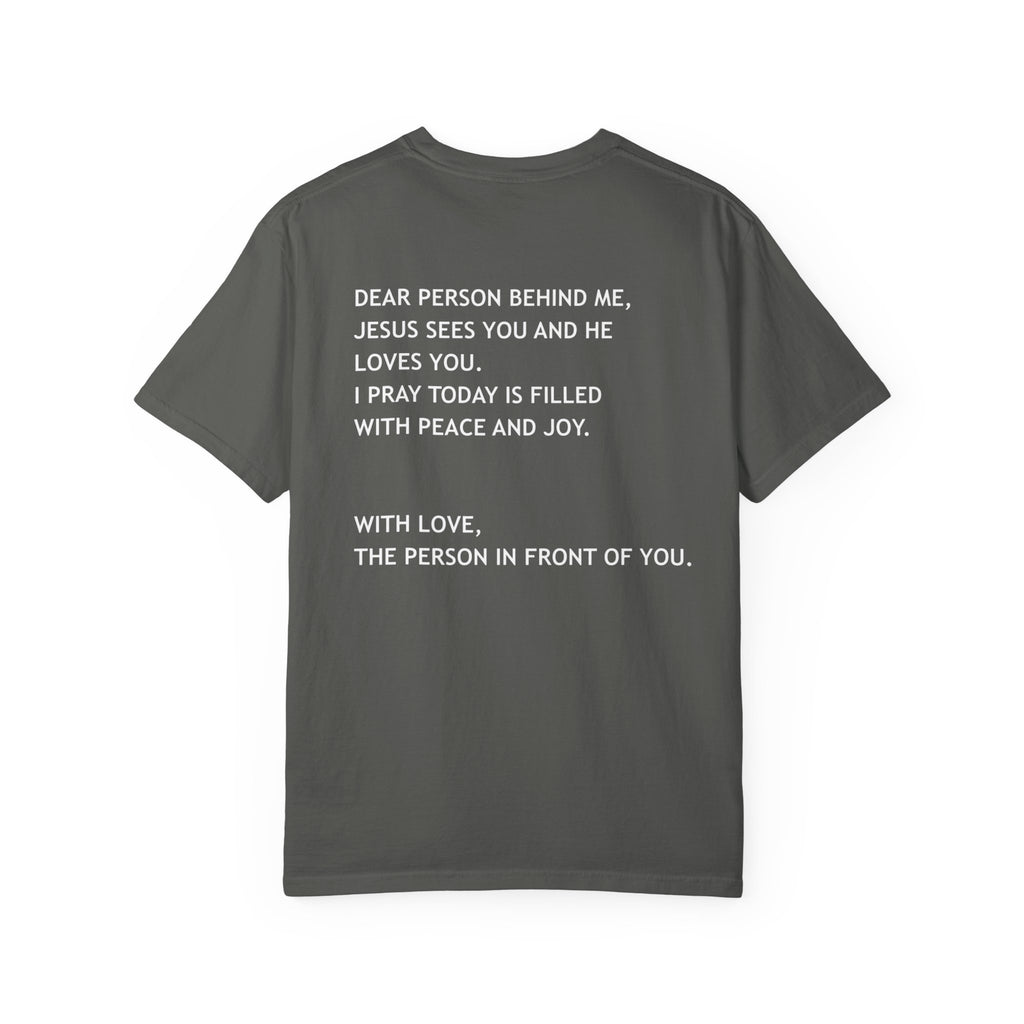 Dear Person Behind Me Unisex Tee