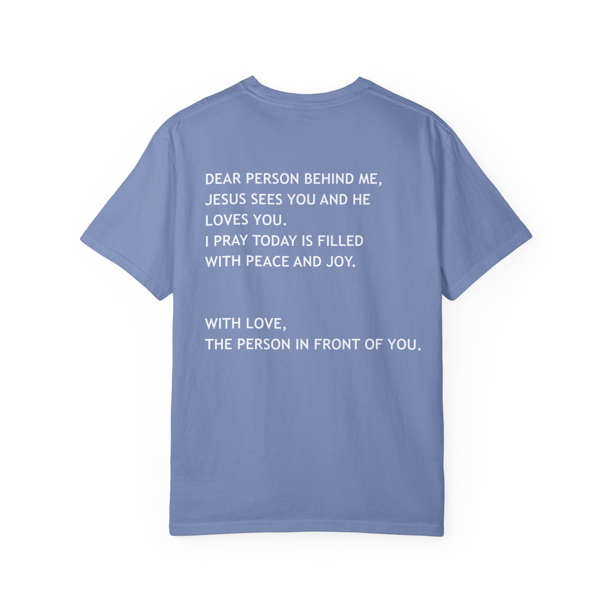 Dear Person Behind Me Unisex Tee
