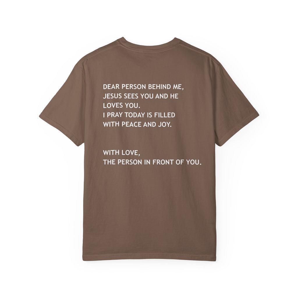 Dear Person Behind Me Unisex Tee