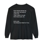 Dear Person Behind Me Unisex Long Sleeve Tee