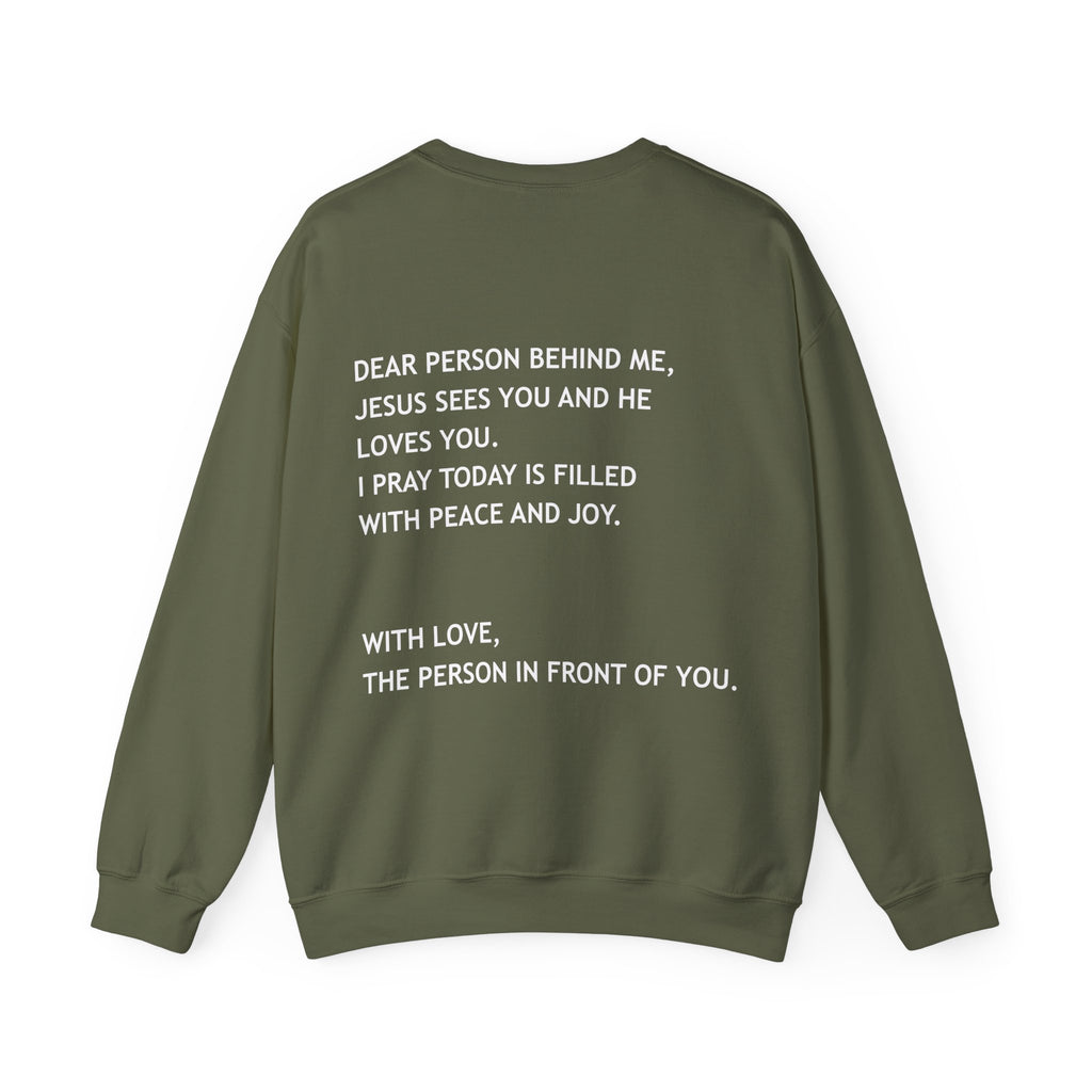 Dear Person Behind Me Unisex Crewneck