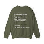 Dear Person Behind Me Unisex Crewneck
