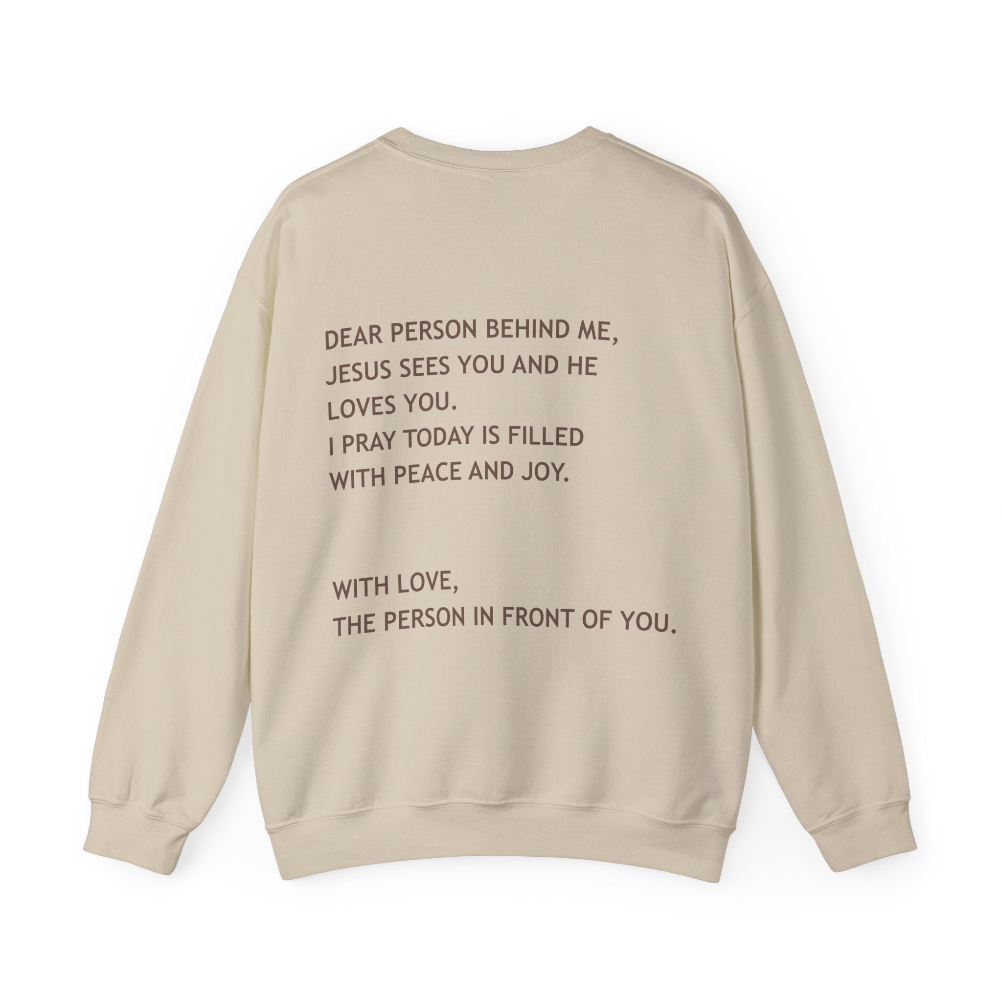 Dear Person Behind Me Unisex Crewneck