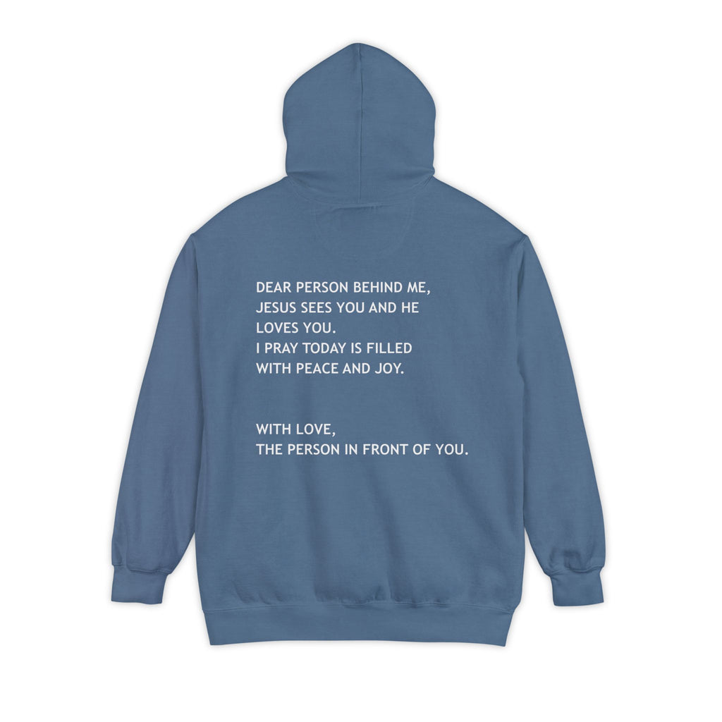 Dear Person Behind Me Unisex Hoodie