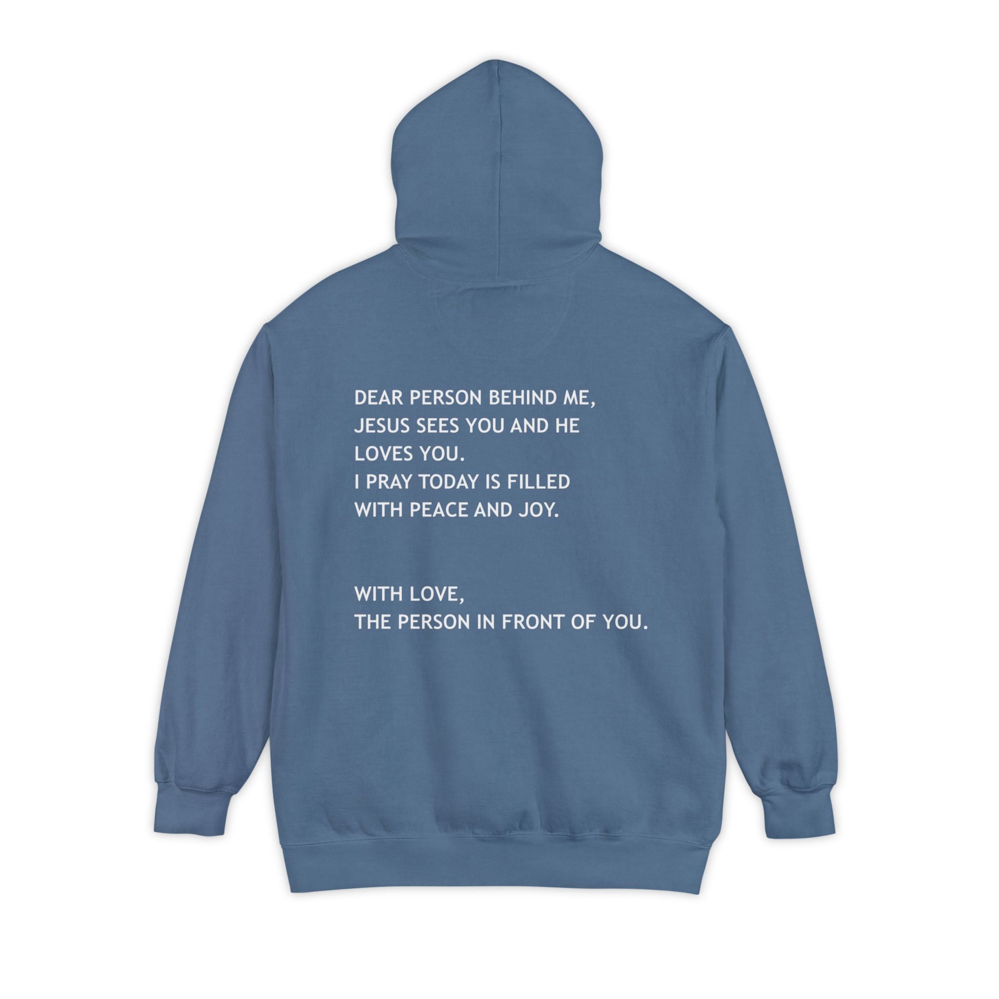 Dear Person Behind Me Unisex Hoodie