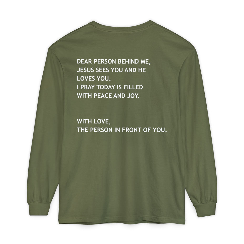 Dear Person Behind Me Unisex Long Sleeve Tee