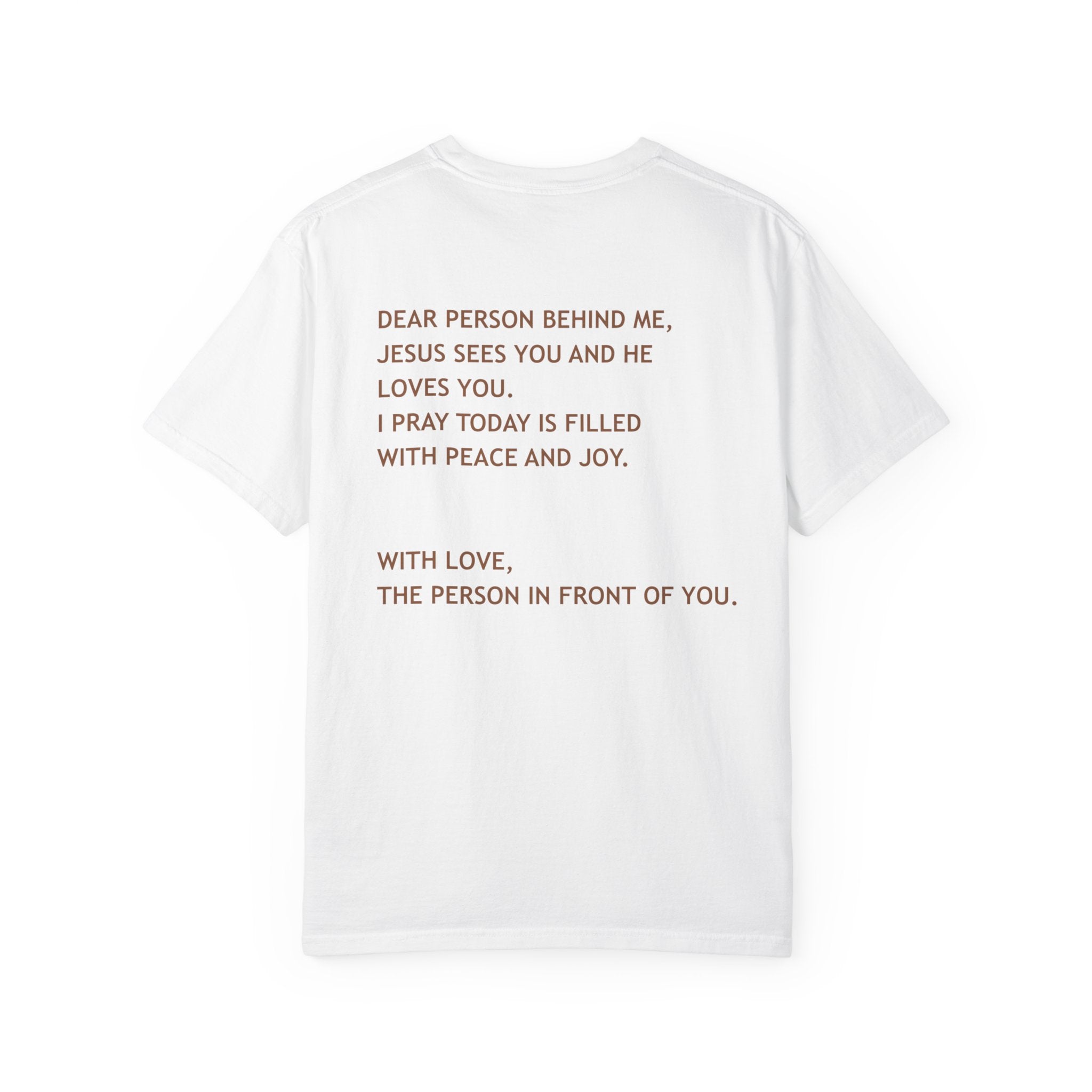 Dear Person Behind Me Unisex Tee