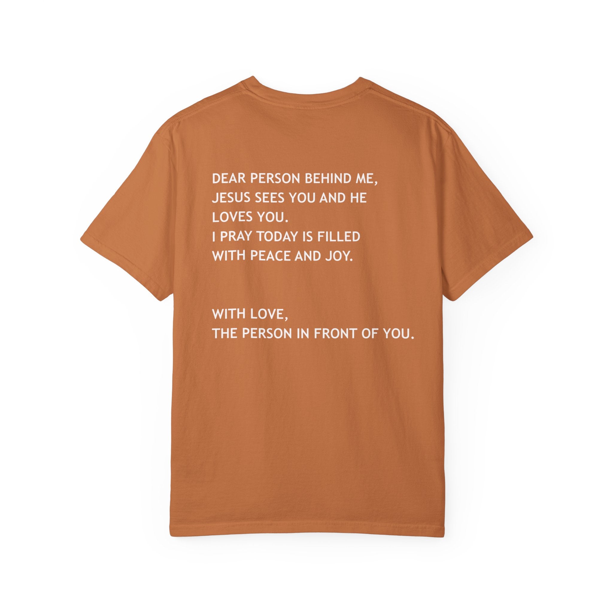 Dear Person Behind Me Unisex Tee