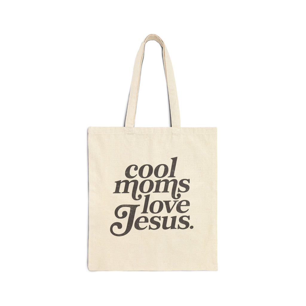 Cool Moms Love Jesus Tote Bag