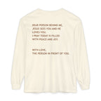 Dear Person Behind Me Unisex Long Sleeve Tee