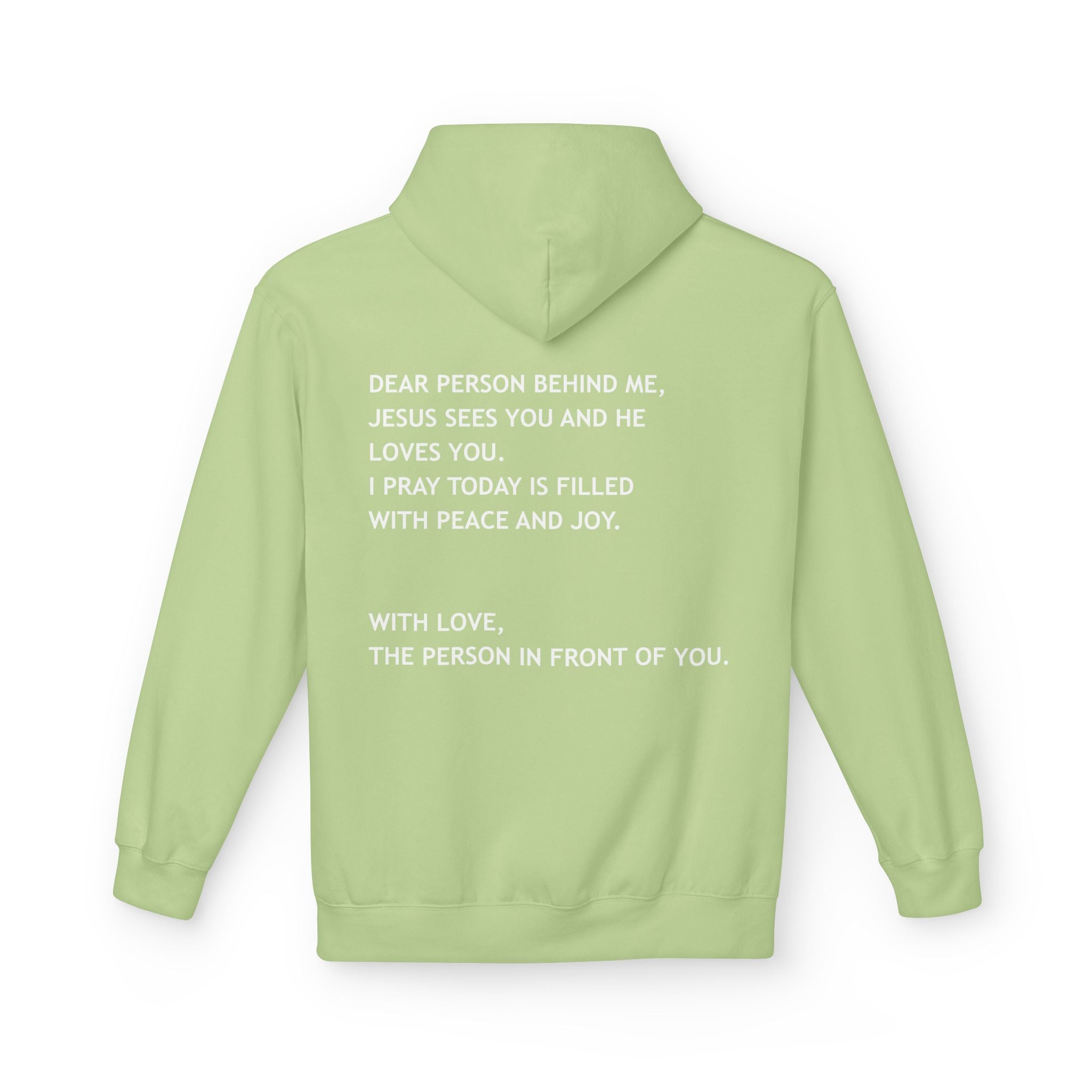 Dear Person Behind Me Unisex Hoodie
