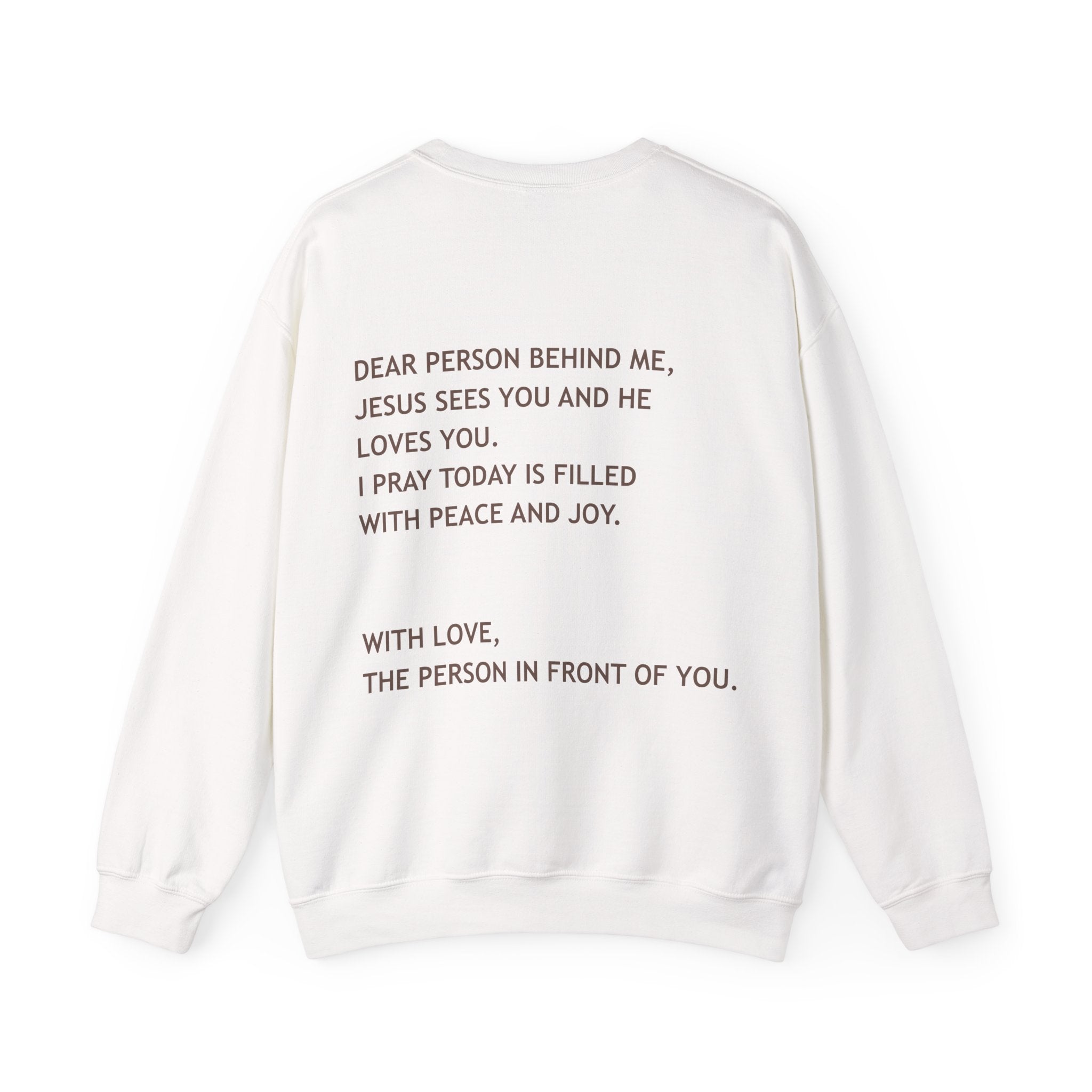 Dear Person Behind Me Unisex Crewneck