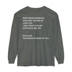 Dear Person Behind Me Unisex Long Sleeve Tee