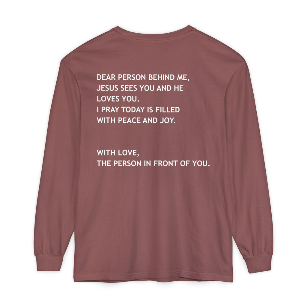 Dear Person Behind Me Unisex Long Sleeve Tee