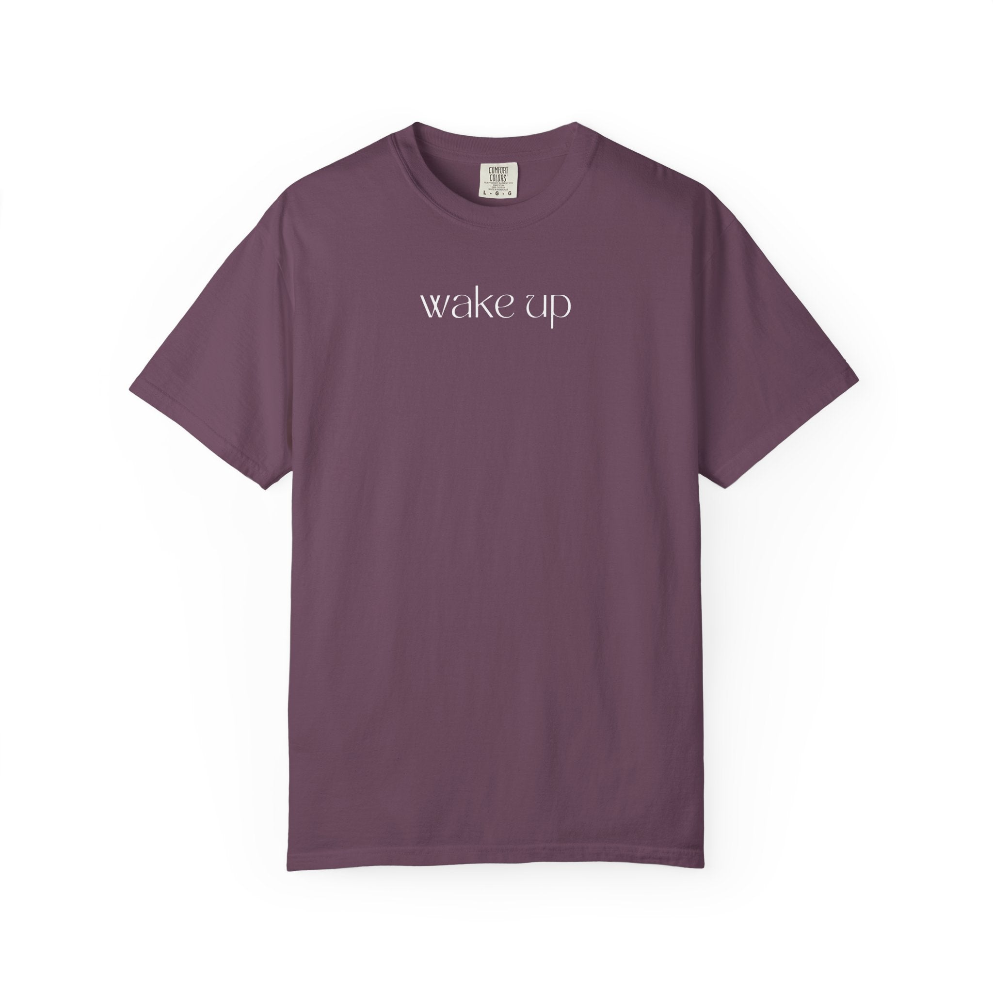 Wake Up Unisex Tee