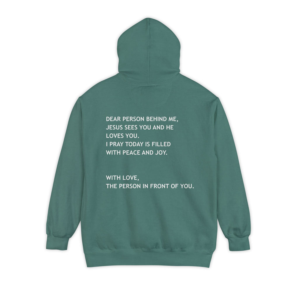 Dear Person Behind Me Unisex Hoodie