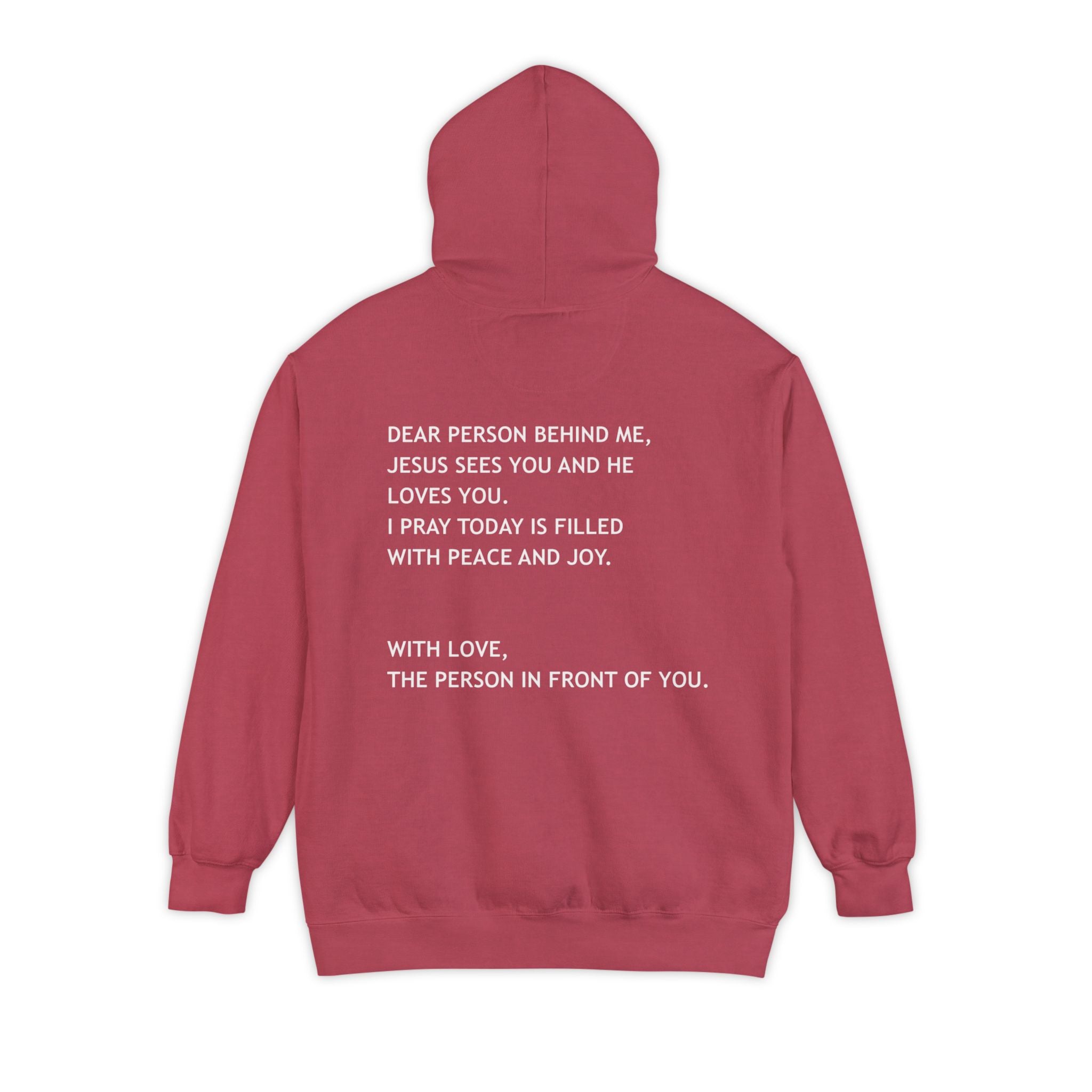 Dear Person Behind Me Unisex Hoodie