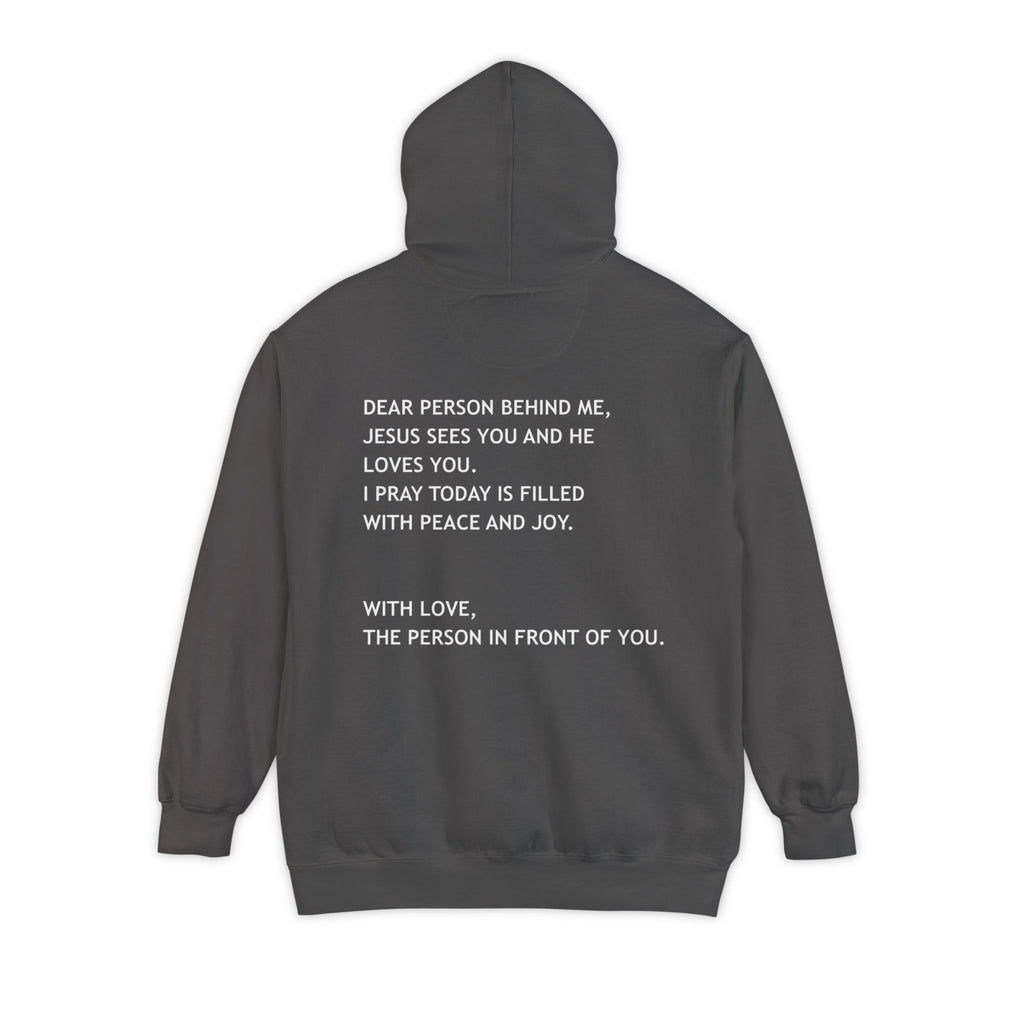 Dear Person Behind Me Unisex Hoodie
