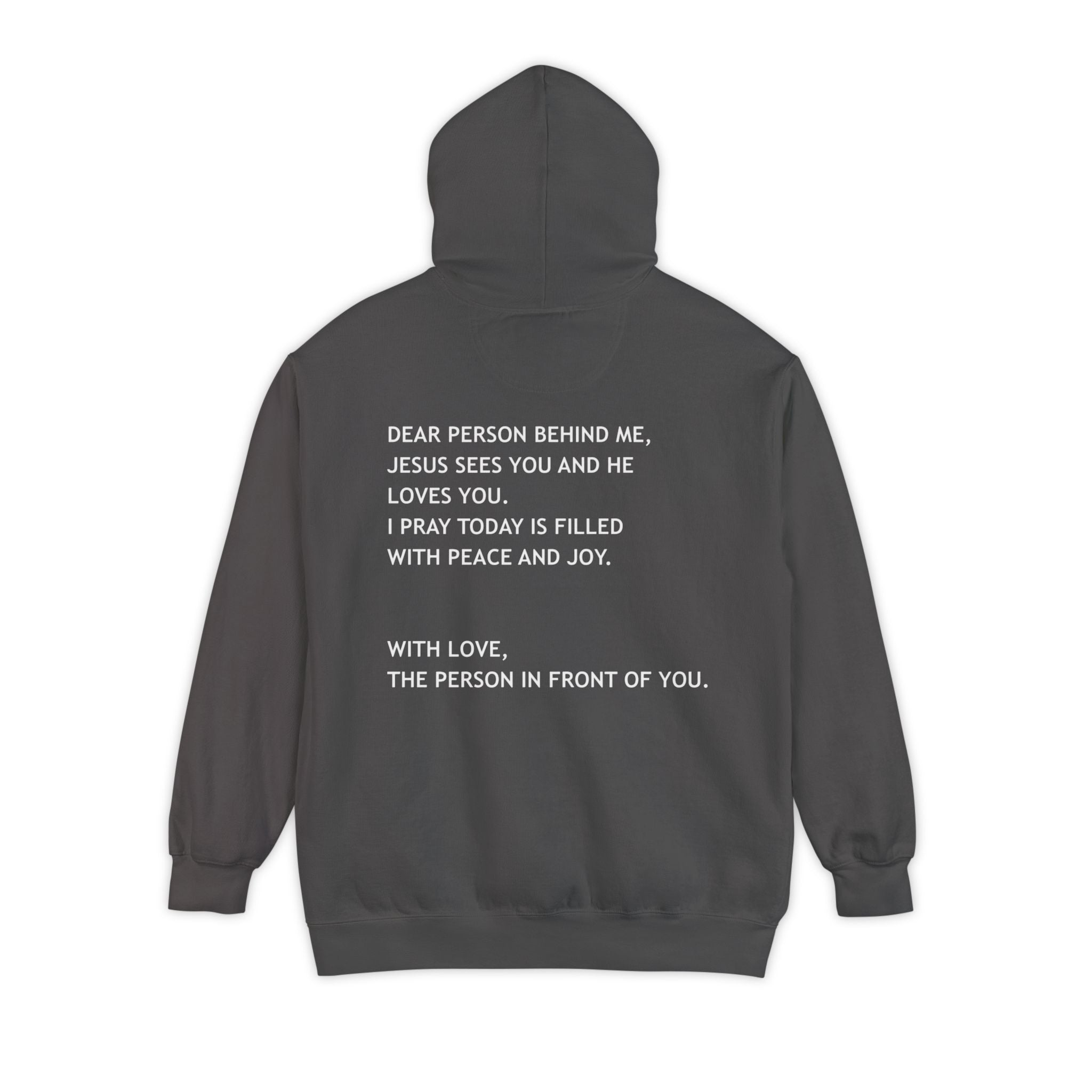 Dear Person Behind Me Unisex Hoodie