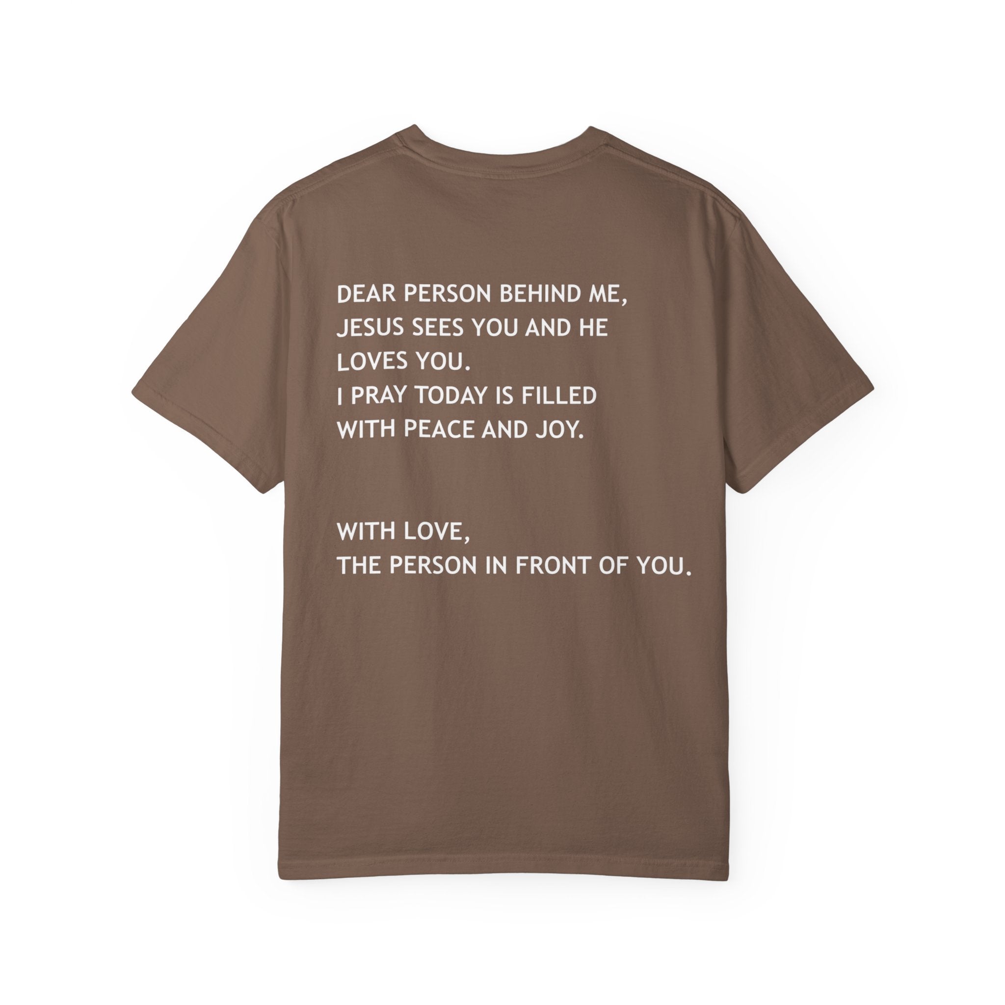Dear Person Behind Me Unisex Tee