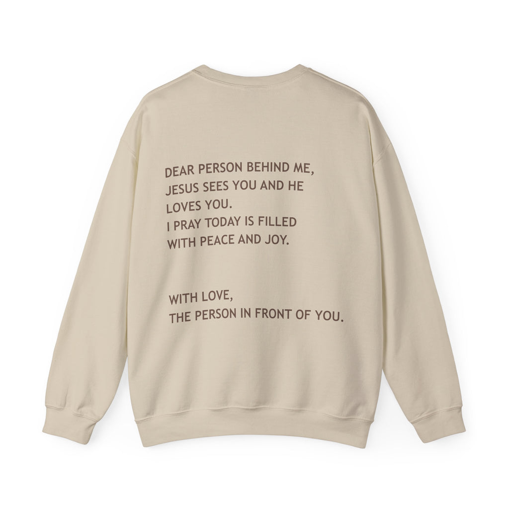 Dear Person Behind Me Unisex Crewneck