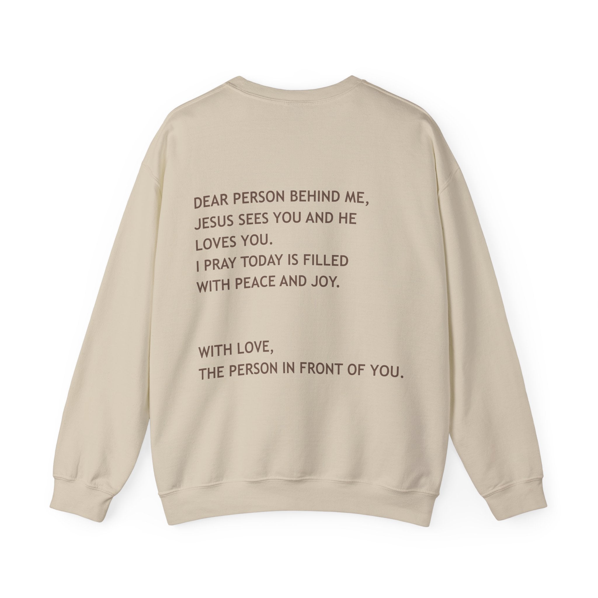 Dear Person Behind Me Unisex Crewneck