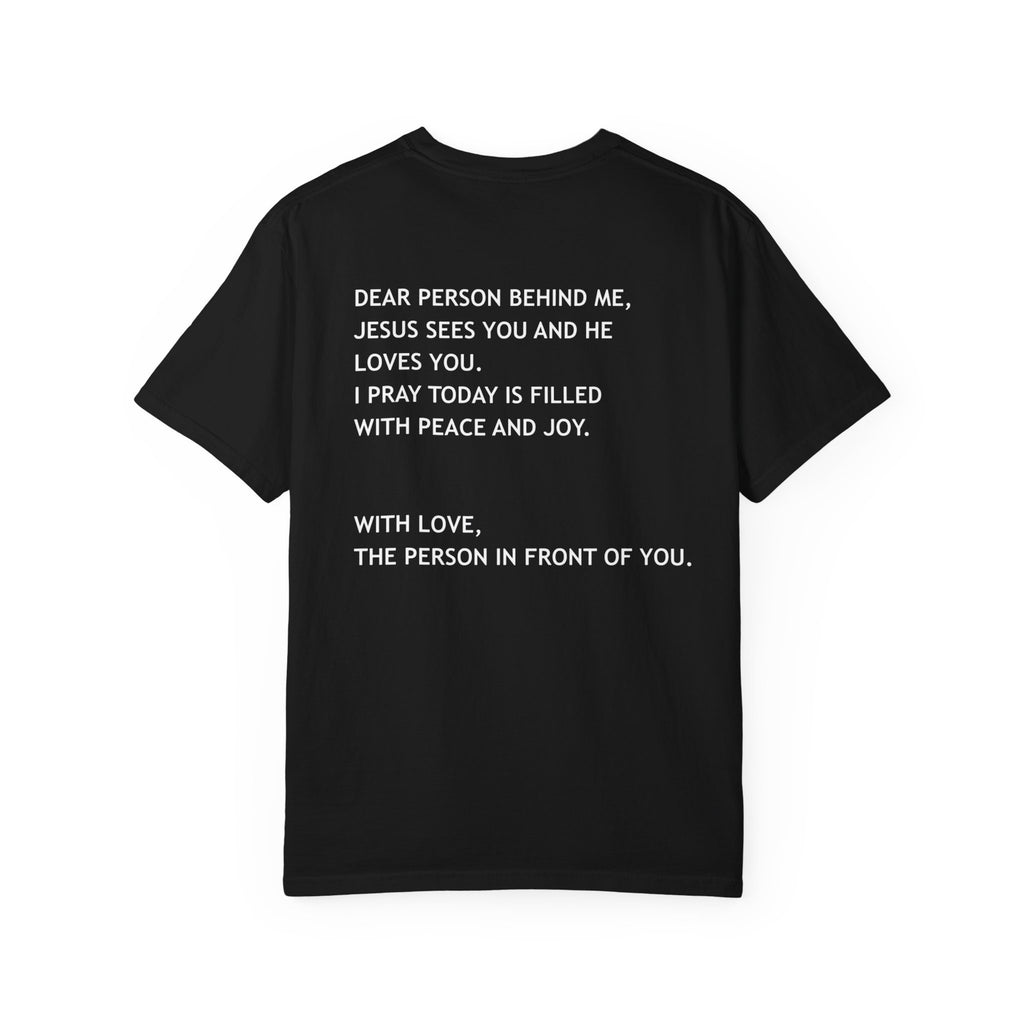 Dear Person Behind Me Unisex Tee