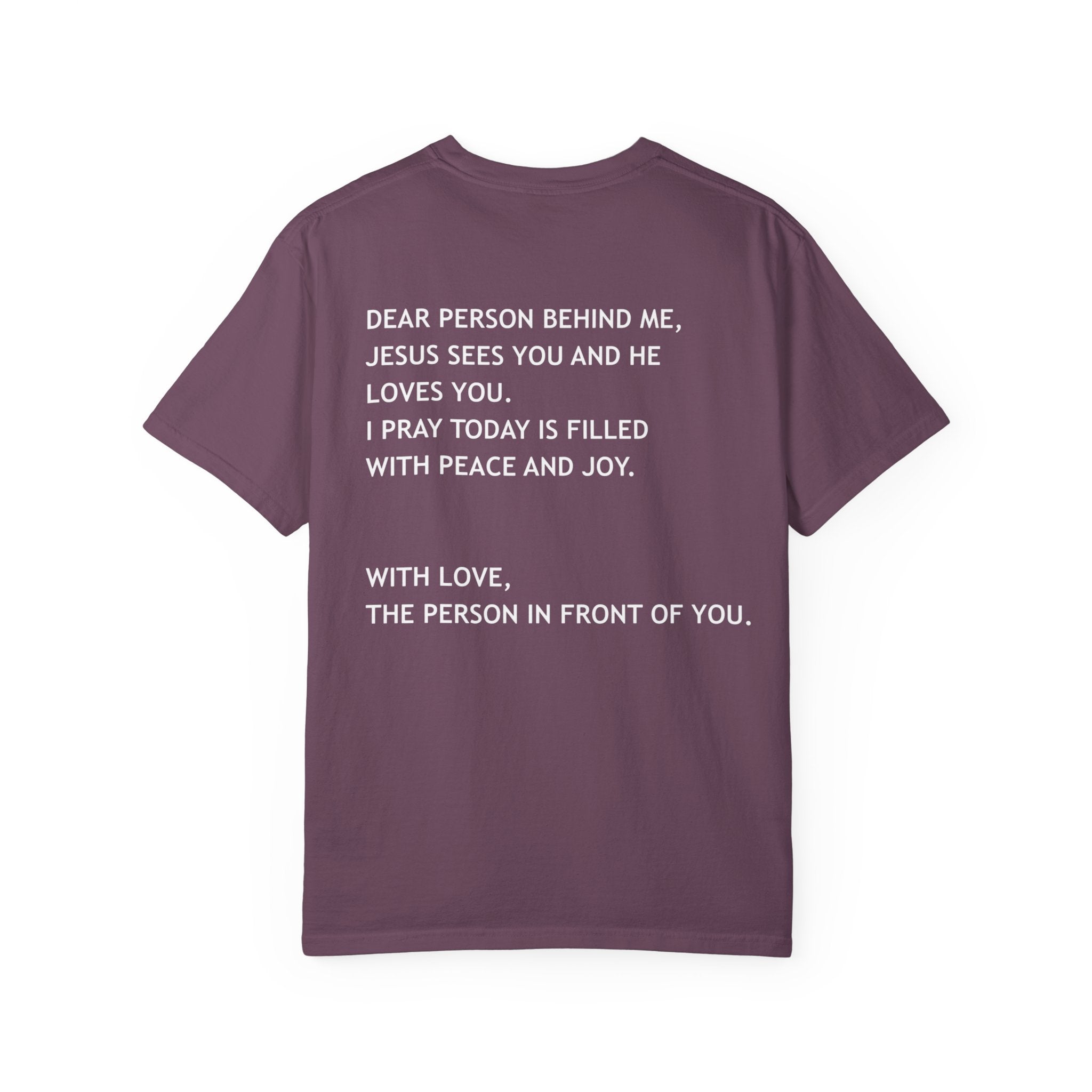 Dear Person Behind Me Unisex Tee