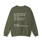 Dear Person Behind Me Unisex Crewneck