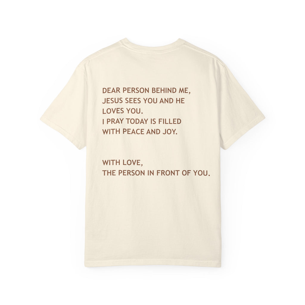Dear Person Behind Me Unisex Tee