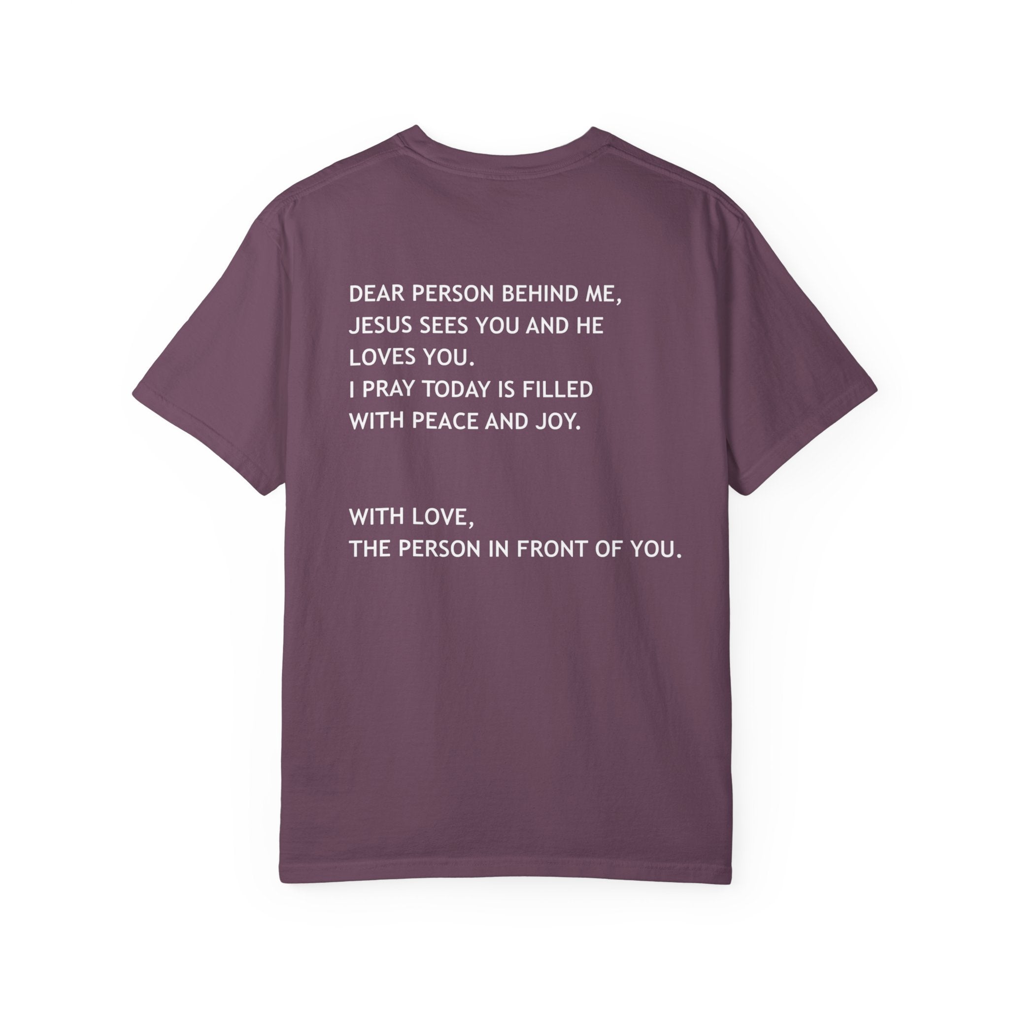 Dear Person Behind Me Unisex Tee