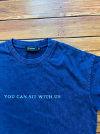You Can Sit With Us Unisex Tee