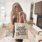 Cool Moms Love Jesus Tote Bag